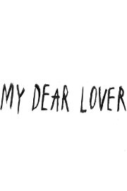 My Dear Lover