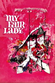 My Fair Lady My Fair Lady