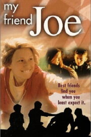 My Friend Joe My Friend Joe