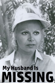 My Husband Is Missing My Husband Is Missing