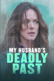 My Husband's Deadly Past My Husband's Deadly Past