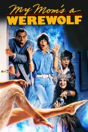My Mom's a Werewolf My Mom's a Werewolf