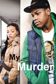 My Murder My Murder
