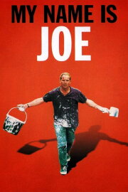 My Name Is Joe My Name Is Joe