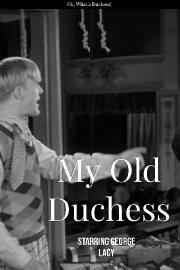My Old Duchess My Old Duchess