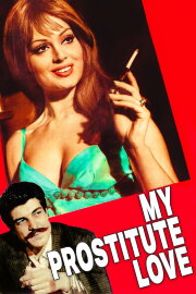 My Prostitute Love My Prostitute Love