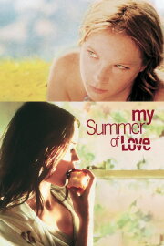 My Summer of Love My Summer of Love