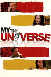 My Tiny Universe My Tiny Universe