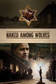 Naked Among Wolves Naked Among Wolves