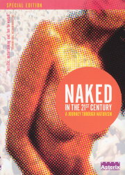 Naked in the 21st Century: A Journey Through Naturism Naked in the 21st Century: A Journey Through Naturism