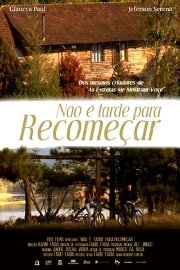 Não é Tarde Para Recomeçar