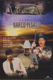 Narco Pesado