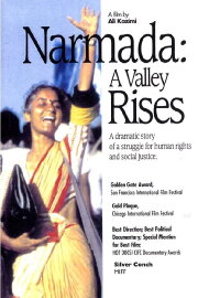Narmada: A Valley Rises Narmada: A Valley Rises
