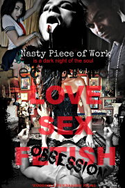 Nasty Piece of Work Nasty Piece of Work