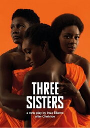 National Theatre Live: Three Sisters National Theatre Live: Three Sisters