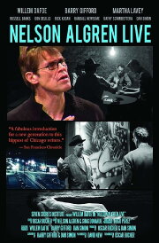 Nelson Algren Live Nelson Algren Live