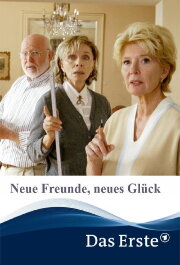 Neue Freunde, neues Glück Neue Freunde, neues Glück