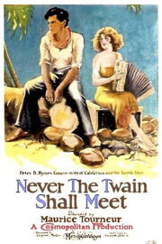 Never the Twain Shall Meet Never the Twain Shall Meet