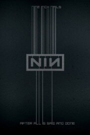 Nine Inch Nails: After All is Said and Done