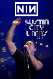 Nine Inch Nails - Austin City Limits