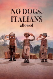 No Dogs or Italians Allowed
