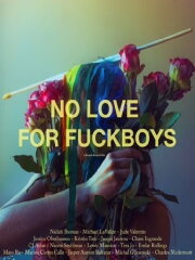 No Love for Fuckboys No Love for Fuckboys