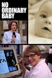 No Ordinary Baby No Ordinary Baby