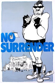 No Surrender No Surrender