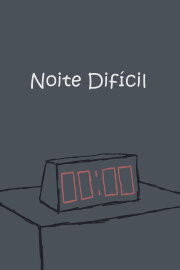 Noite Difícil Noite Difícil