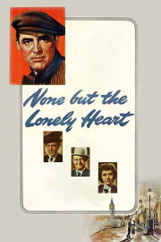 None But the Lonely Heart None But the Lonely Heart