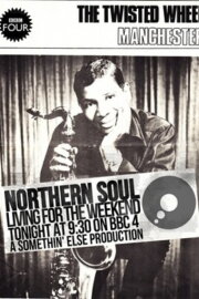 Northern Soul: Living for the Weekend Northern Soul: Living for the Weekend