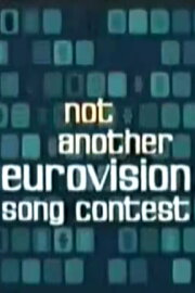 Not Another Eurovision Song Contest