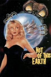 Not of This Earth Not of This Earth