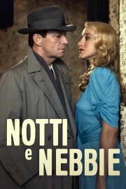 Notti e nebbie Notti e nebbie