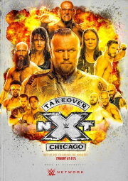 NXT TakeOver: Chicago II NXT TakeOver: Chicago II