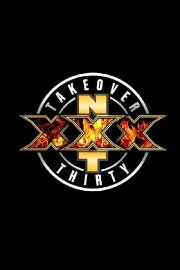 NXT TakeOver XXX NXT TakeOver XXX