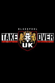 NXT UK TakeOver: Blackpool