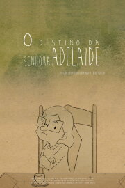 O Destino da Senhora Adelaide