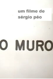 O Muro O Muro