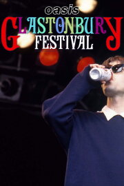 Oasis: Glastonbury 1994 Oasis: Glastonbury 1994