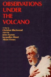 Observations Under the Volcano Observations Under the Volcano