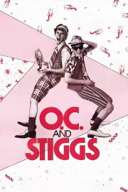 O.C. and Stiggs O.C. and Stiggs
