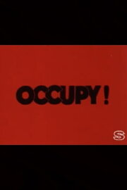 Occupy! Occupy!
