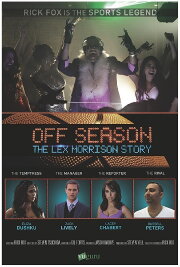Off Season: The Lex Morrison Story Off Season: The Lex Morrison Story