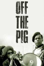 Off the Pig (Newsreel #19) Off the Pig (Newsreel #19)