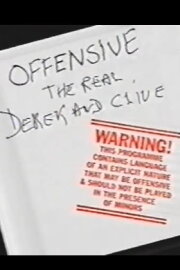Offensive: The Real Derek and Clive