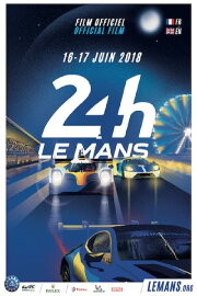 Official movie 24 Hours of Le Mans 2018 Official movie 24 Hours of Le Mans 2018