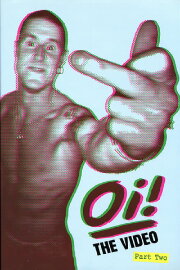 Oi! The Video - Part Two Oi! The Video - Part Two