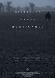 Oilfields Mines Hurricanes Oilfields Mines Hurricanes