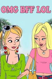 OMG BFF LOL OMG BFF LOL